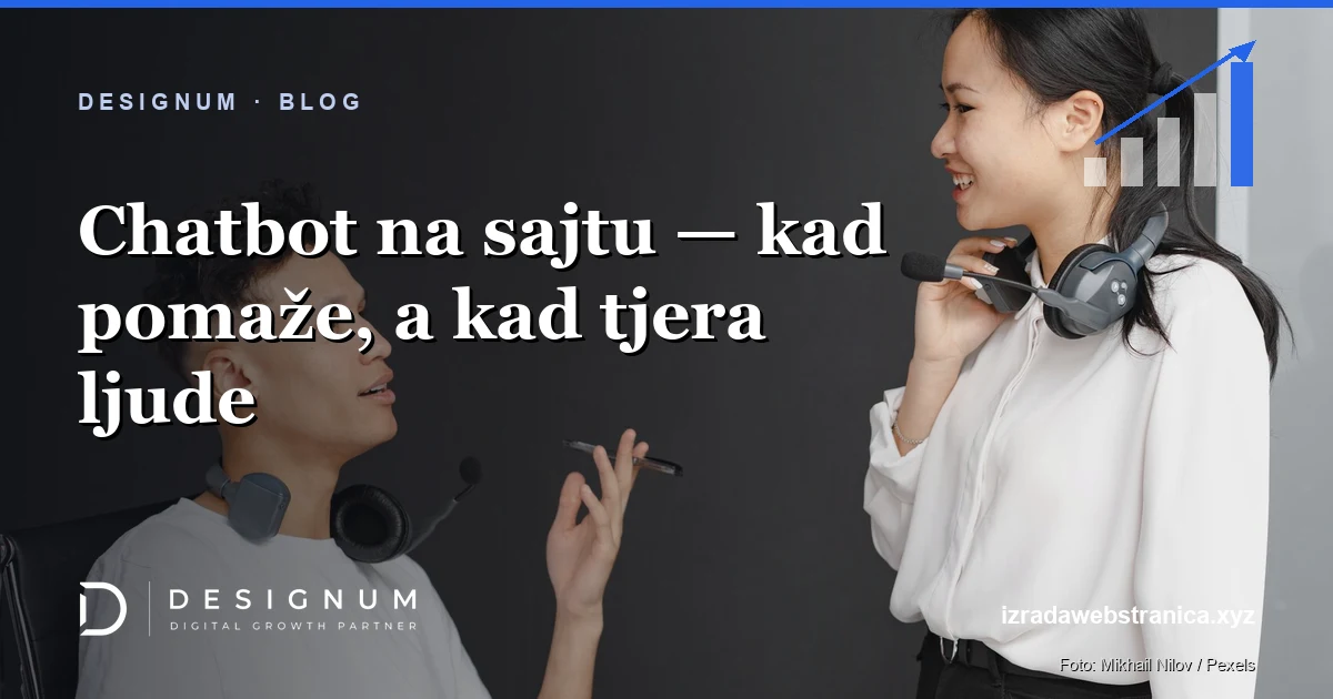 Chatbot na sajtu — kad pomaže, a kad tjera ljude