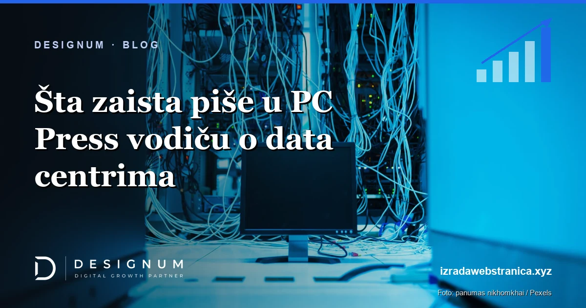 Šta zaista piše u PC Press vodiču o data centrima